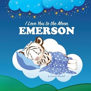 I Love You to the Moon, Emmett: Personalized Books & Bedtime Stories