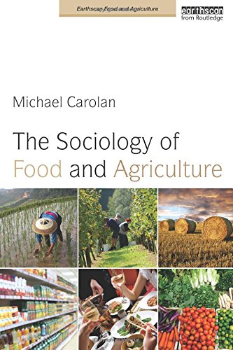 The Sociology of Food and Agriculture (Earthscan Food and Agriculture): Carolan, Michael ...