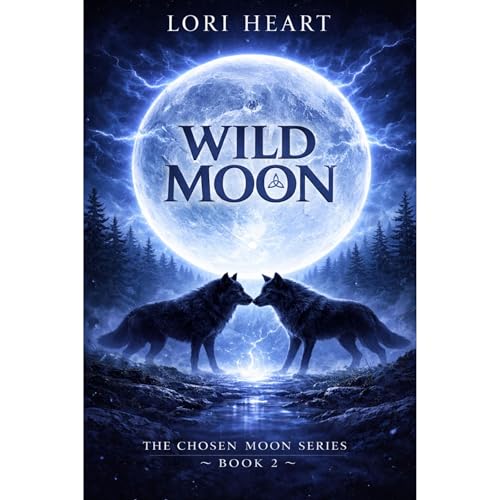 Wild Moon Audiolibro Por Lori Heart arte de portada