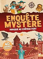 Enquête Mystère - Panique au château fort 2017134899 Book Cover