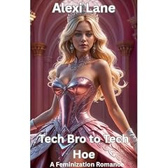 Tech Bro to Tech Hoe Audiolibro Por Alexi Lane arte de portada