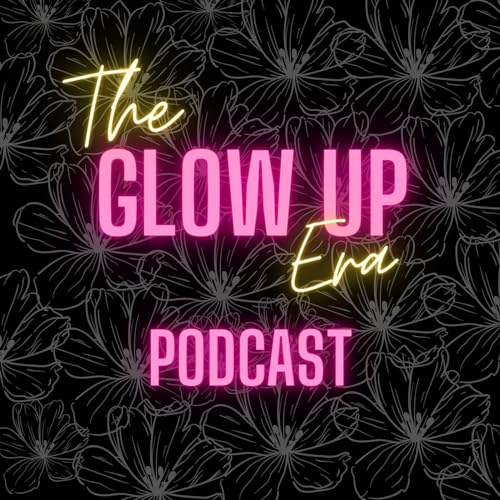『The Glow Up Era』のカバーアート