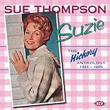 Suzi: The Hickory Anthology 1961-1965