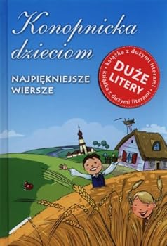 Hardcover Konopnicka dzieciom Najpiekniejsze wiersze [Polish] Book