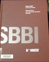 Ibbotson SBBI 2012 Classic Yearbook: Market Results for Stocks, Bonds, Bills, and Inflation 1926-2011 0984950001 Book Cover