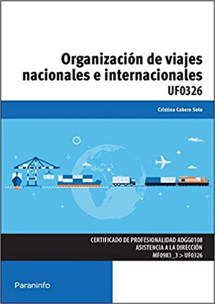 Organización de viajes nacionales e internacionales (Administración y Gestión)