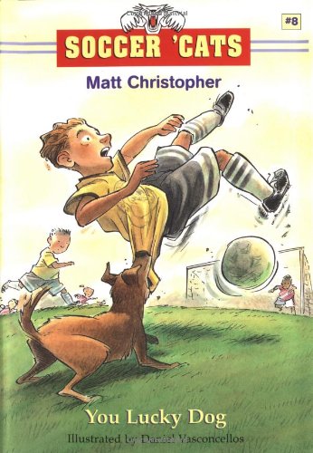 Image of You Lucky Dog: 8 (Soccer Cats S.)