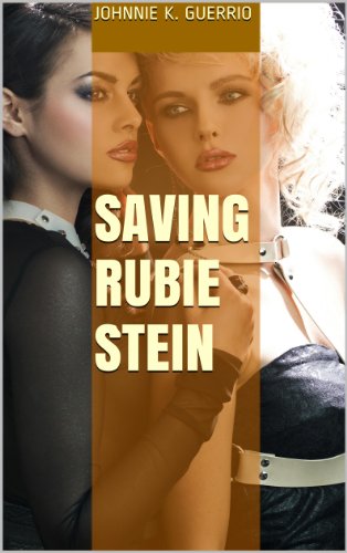 Saving Rubbie Stein (English Edition)