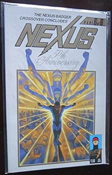 Paperback The Nexus/Badger Crossover Conclused Nexus 50th Annversary 6 of 6 (Volume 2) Book