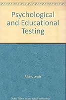 Psychological and Educational Testing B00HPSVT82 Book Cover