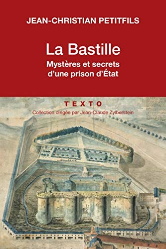 Télécharger La Bastille. Mystères et secrets d'une prison d'État Livre PDF Gratuit