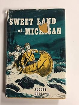 Sweet Land of Michigan