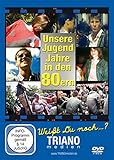 Unsere Jugend-Jahre in den 80ern: Teenager- und Twen-Chronik - junges Leben in Deutschland in den 1980er Jahren