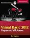 Visual Basic 2012 Programmer's Reference