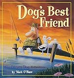 DogÂs Best Friend: More Citizen Dog Reflections