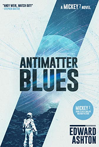 Preisvergleich Produktbild Antimatter Blues: A Mickey7 Novel