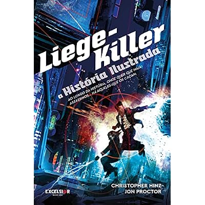 Liege-Killer: a hist&oacute;ria ilustrada