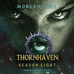 Couverture de Thornhaven: Season Eight