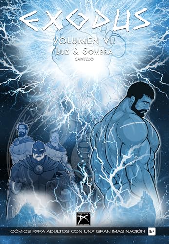 EXODUS Volumen VI: Luz y Sombra