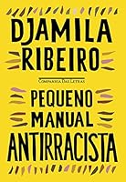 Pequeno Manual Antirracista 8535932879 Book Cover