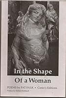 In the Shape of a Woman 1886435022 Book Cover