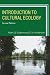 Introduction to Cultural Ecology
