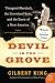 Devil in the Grove: Thurgood Marshall, the Groveland Boys, and the Dawn of a New America