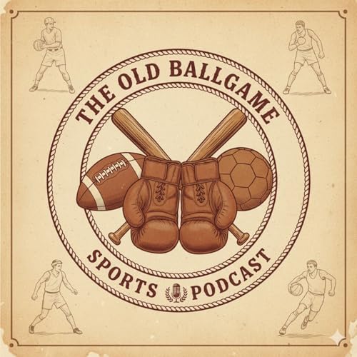The Old Ballgame Sports Podcast copertina
