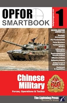 (OPFOR 1-2) OPFOR SMARTbook 1 - Chinese Military, 2nd Ed.