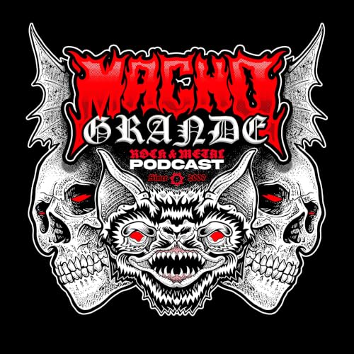 『Macho Grande Podcast, Metal Podcast, Rock, Alternative』のカバーアート