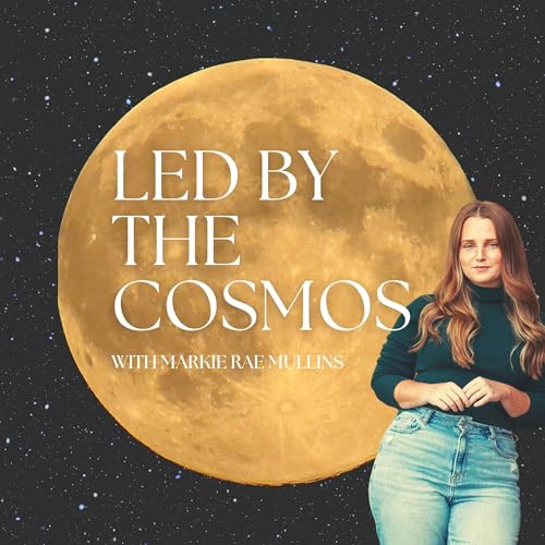 Led by the Cosmos with Markie Rae Mullins cover art