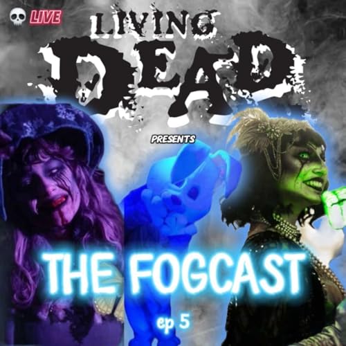 FOGCAST EPISODE 5