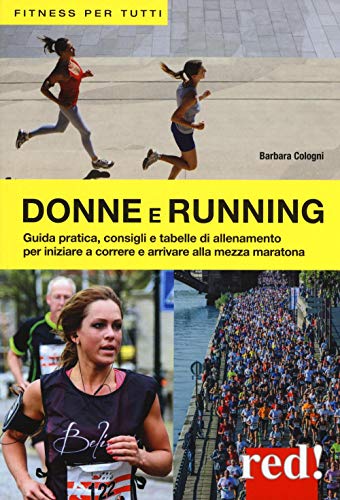 Donne e running (Fitness per tutti)