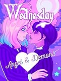  Wednesday\'s Diary: The Love of Angel & Demons (English Edition)