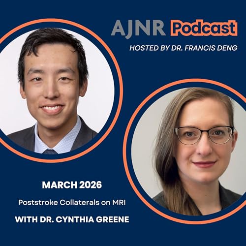 Poststroke Collaterals on MRI feat. Cynthia Greene Podcast Por  arte de portada
