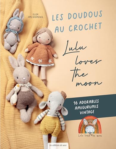 Les doudous au crochet de Lulu loves the moon: Des amigurumis ado...