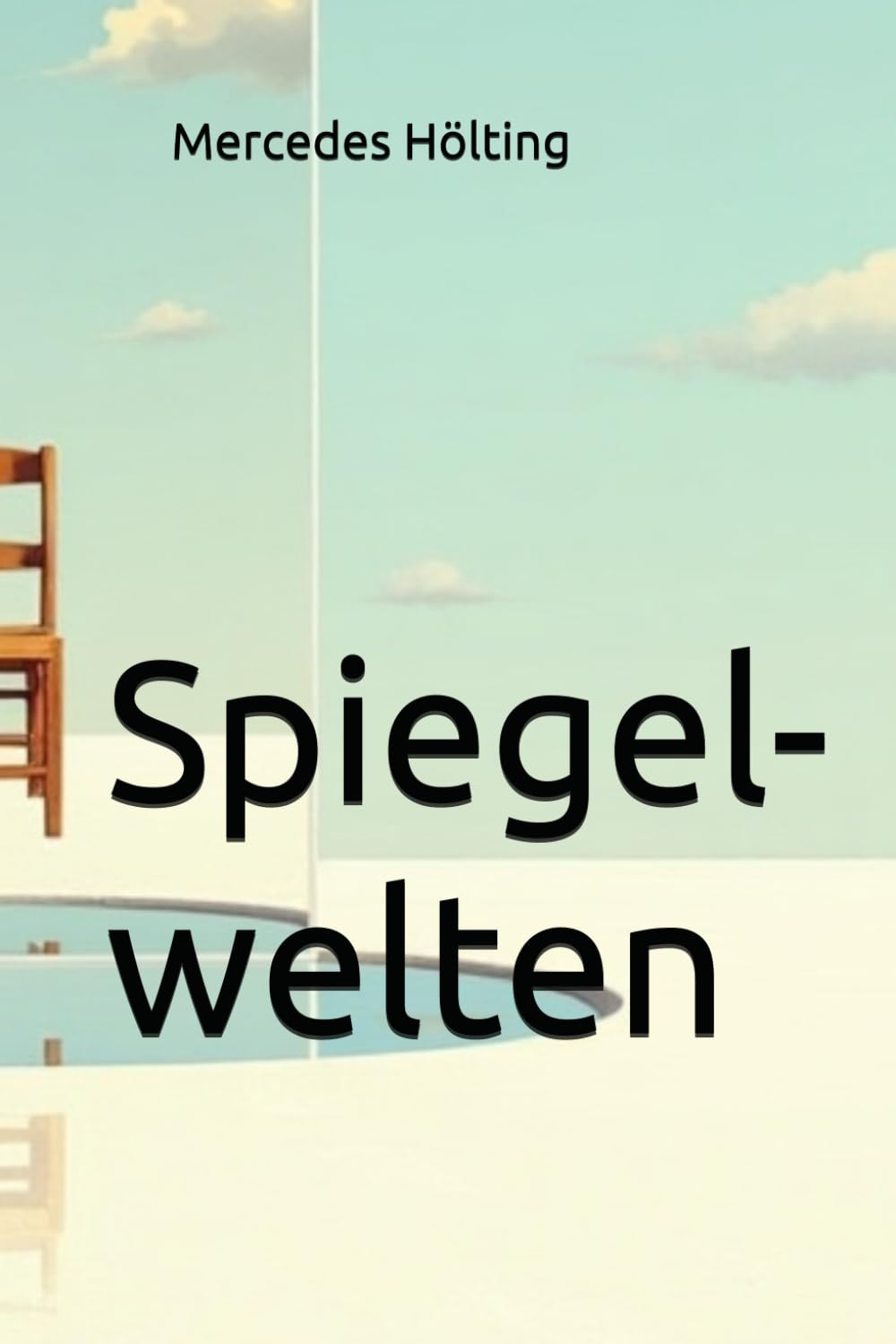 Spiegelwelten (Räume des Zuhörens)