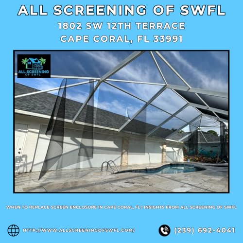 『When to Replace Screen Enclosure in Cape Coral, FL? Insights from All Screening of SWFL』のカバーアート