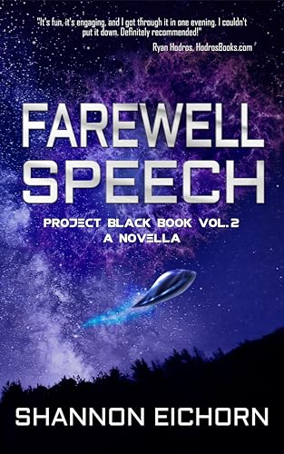 Farewell Speech (Project Black Book Book 2)