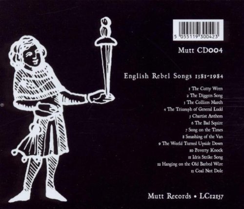 English Rebel Songs(1381-1984)