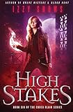 High Stakes (Codex Blair) (Volume 6)
