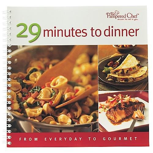 29 Minutes to Dinner: From Everyday to Gourmet