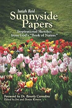 Paperback Sunnyside Papers: Inspirational Sketches from God's "Book of Nature" Book