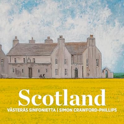 Scotland - Works by Mendelssohn, Grime & Maxwell-Davies