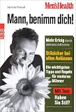 Men's Health: Mann, benimm dich!: Mehr Erfolg durch sicheres Auftreten - Stilsicher bei allen Anlässen - Die wichtigsten Tipps und Regeln für moderne Männer (mit Test: Haben Sie Stil?) - Bernhard Roetzel