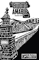 Ciudad Amable 1517368081 Book Cover
