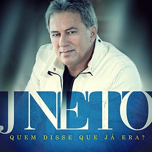 CD J Neto Quem Disse que já Era ?