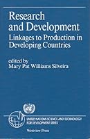 Research And Development: Linkages To Production In Developing Countries 0813370736 Book Cover