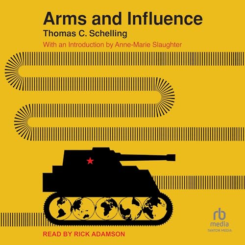 Arms and Influence