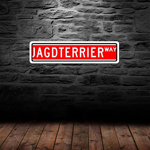 Personalized Street Sign Jagdterrier Street Sign Aluminum Vintage Farmhouse Metal Door Yard Plaque Home Decor For Indoor Outdoor, Shipped From Usa 4" X 16" #TOP3